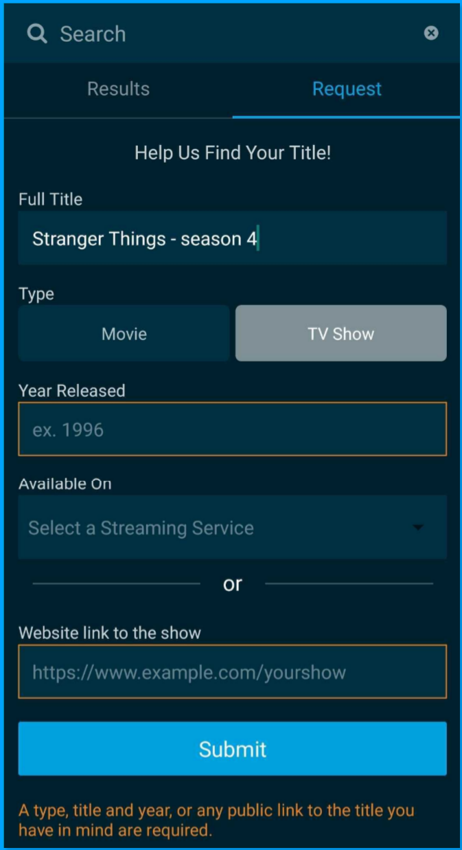 [IMG: BLOCKED-Title-Request-error_type title year link required.jpg | TYPE: screenshot | CONTENT: blocked title request message, ""A type, title and year, or any public link to the title you have in mind are required."  | UPDATES: message text, request detail requirements | DEPENDENT: Blocked title requests training]
