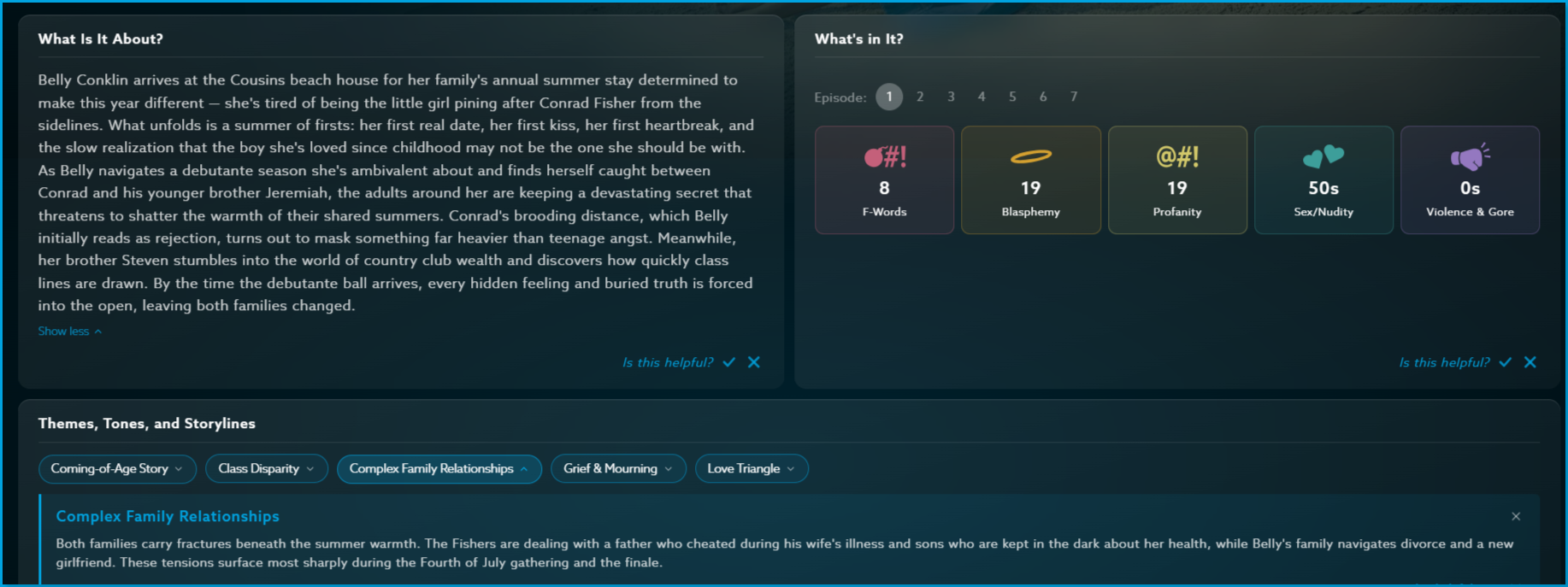 The_Summer_I_Turned_Pretty_Content_Guide2.png | CONTENT: The Summer I Turned Pretty Season 1 Content Guide on VidAngel showing What Is It About section with full story summary, What's in It section with Episode 1 filter breakdown of 8 F-Words, 19 Blasphemy, 19 Profanity, 50 seconds of Sex/Nudity, and 0 seconds of Violence & Gore, and Themes, Tones & Storylines section showing Coming-of-Age Story, Class Disparity, Complex Family Relationships, Grief & Mourning, and Love Triangle tags with Complex Family Relationships description expanded