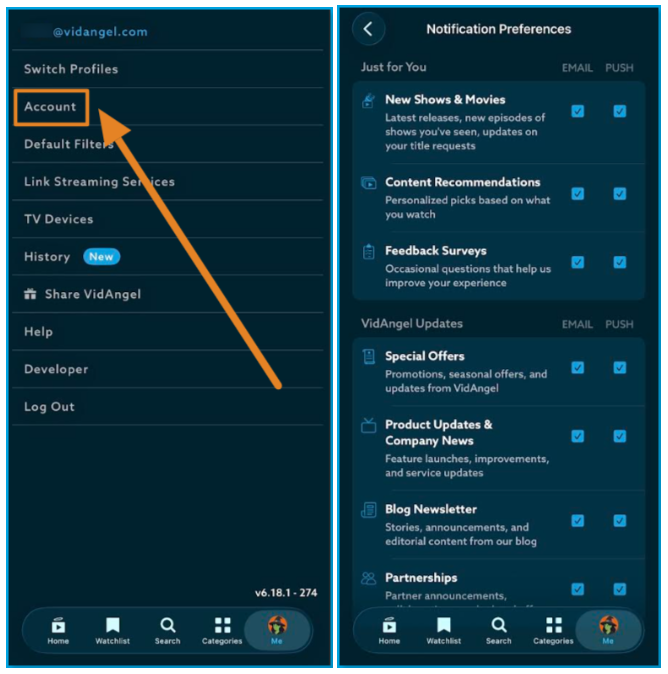 Account_settings_and_notification_preferences_mobile.png | CONTENT: Two mobile screens side by side — left shows the Me menu with an arrow pointing to the Account option; right shows the Notification Preferences screen with Just for You and VidAngel Updates sections and email/push toggles