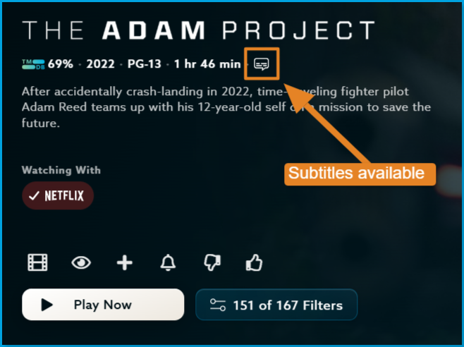 Subtitles_available.png | CONTENT: The Adam Project movie info page with an arrow pointing to the Subtitles icon next to the rating and runtime, labeled 'Subtitles available.' 