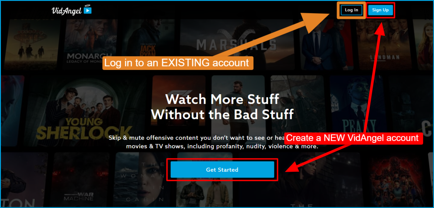 Log_in_vs_sign_up.png | CONTENT: VidAngel homepage with the Log In button highlighted for existing accounts, and the Sign Up and Get Started buttons marked for creating a new account.